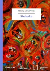 Sielanka - Maciej Szukiewicz