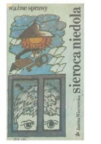 Sieroca niedola - Janina Wieczerska