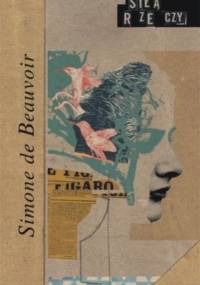 Siłą rzeczy - Simone de Beauvoir