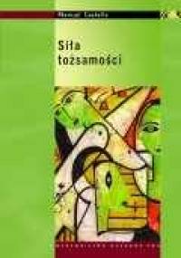 Siła tożsamości - Manuel Castells