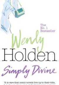 Simply Divine - Wendy Holden