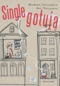 Single gotują - Barbara Gromkowska, Ewa Marczyńska