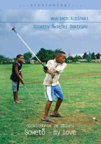 Siostry Świętej Doktryny - Wojciech Albiński