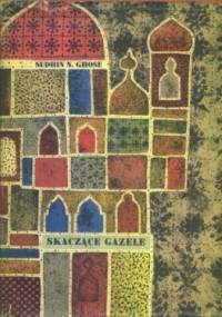 Skaczące gazele - Sudhin N. Ghose
