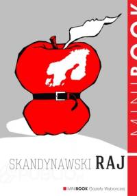 Skandynawski raj - praca zbiorowa