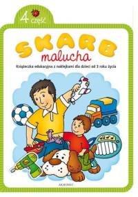 Skarb malucha. Część 4 - Agnieszka Bator