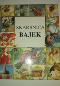 Skarbnica bajek - praca zbiorowa