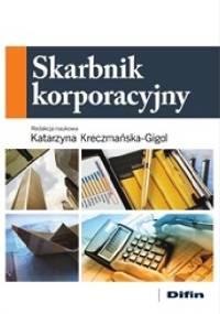 Skarbnik korporacyjny - Katarzyna Kreczmańska-Gigol