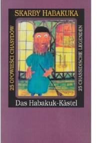 Skarby Habakuka - Opowieści Chasydów