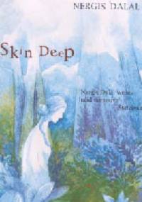 Skin Deep - Nergis Dalal