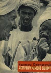 Skorpion w namiocie biurowym - Kazimierz Dziewanowski