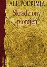 Skradziony płomień - Ali Podrimja