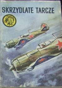 Skrzydlate tarcze - Wiesław Fuglewicz
