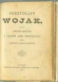 Skrzydlaty wojak - Józef Grajnert