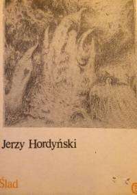 Ślad - Jerzy Hordyński