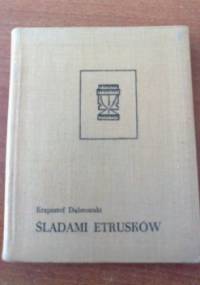 Śladami Etrusków - Krzysztof Dąbrowski