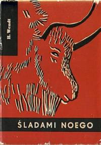 Śladami Noego - Herbert Wendt