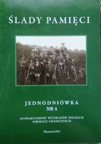 Ślady Pamięci. Jednodniówka nr 4 - praca zbiorowa