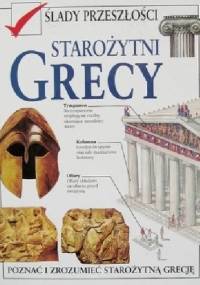 Ślady Przeszłości: Starożytni Grecy - Charles Freeman