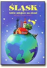 Śląsk takie miejsce na ziemi - Marek Szołtysek