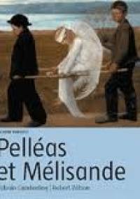 Ślepcy oraz Pelleas i Melisanda - Maurice Maeterlinck