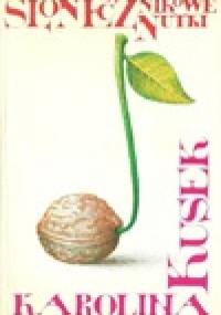 Słonecznikowe nutki - Karolina Kusek