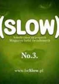 (SLOW) No. 3 /  sierpień-wrzesień 2012 - Redakcja pisma (SLOW)