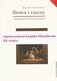 Słowa i Rzeczy - Michel Foucault
