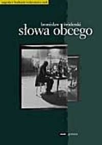Słowa obcego - Bronisław Świderski