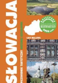 Słowacja. Przewodnik turystyczny National Geographic - Lucy Mallows