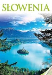 Słowenia - praca zbiorowa