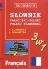 Słownik 3w1 francusko-polski, polsko-francuski - praca zbiorowa
