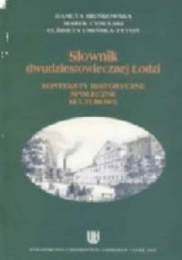 Słownik dwudziestowiecznej Łodzi