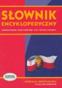 Słownik encyklopedyczny. Edukacja obywatelska