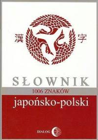Słownik japońsko-polski. 1006 znaków - Bratisław Iwanow