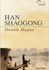 Słownik Maqiao - Han Shaogong