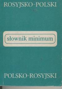 Słownik minimum rosyjsko-polski, polsko-rosyjski - Józef Chlabicz