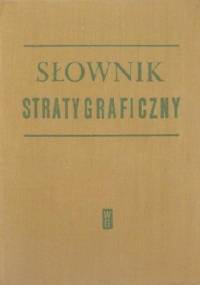 Słownik stratygraficzny - praca zbiorowa