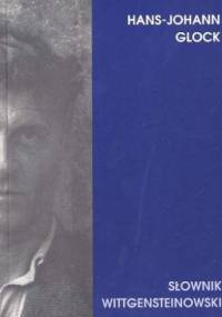 Słownik Wittgensteinowski - Hans-Johann Glock