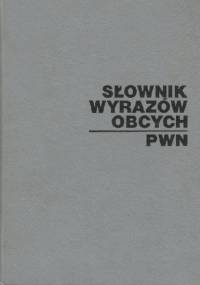 Słownik wyrazów obcych PWN - Jan Tokarski