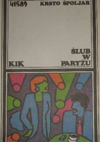 Ślub w Paryżu - Krsto Špoljar