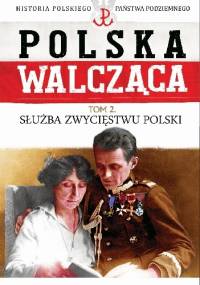 Służba Zwycięstwu Polski - Jacek Zygmunt Sawicki