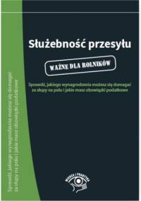 Służebność przesyłu - praca zbiorowa