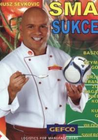 Smak sukcesu - Klaudiusz Sevkovic