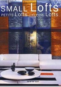 Small Lofts. Petit Lofts. Kleine Lofts - Simone Schleifer