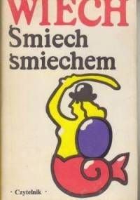 Śmiech śmiechem - Stefan Wiechecki