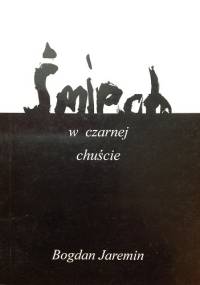 Śmiech w czarnej chuście - Bogdan Jaremin