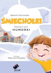 Śmiechołki - Agnieszka Zimnowodzka