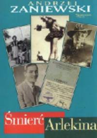 Śmierć arlekina - Andrzej Zaniewski