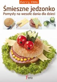 Śmieszne jedzonko - praca zbiorowa